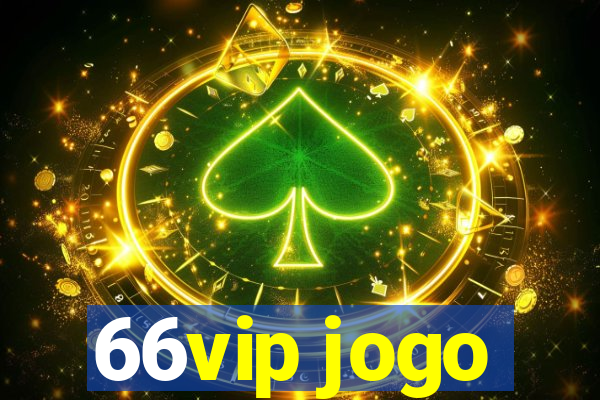 66vip jogo